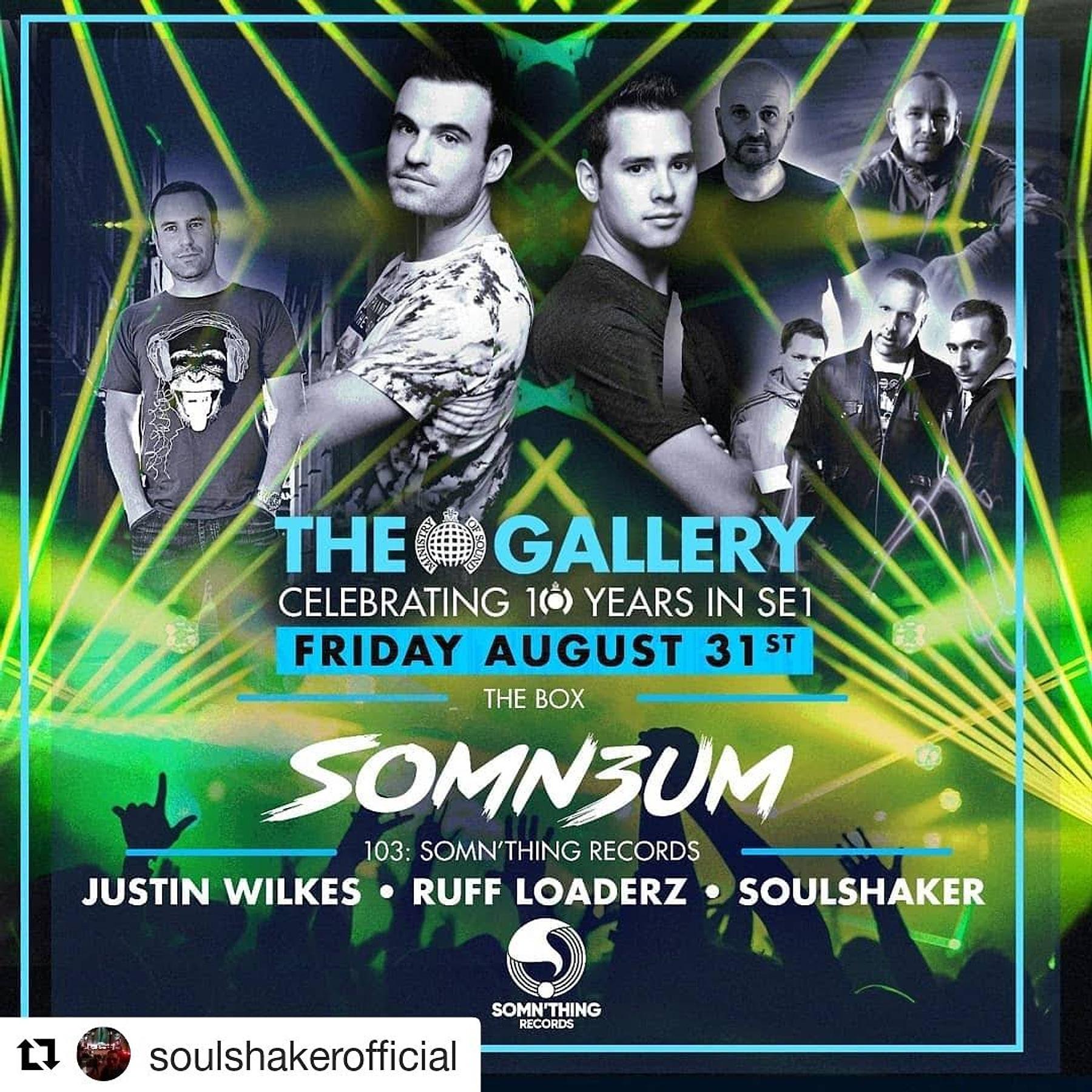 Poster for The Gallery celebrating 10 years in SE1, Friday 31 August, with Soulshaker